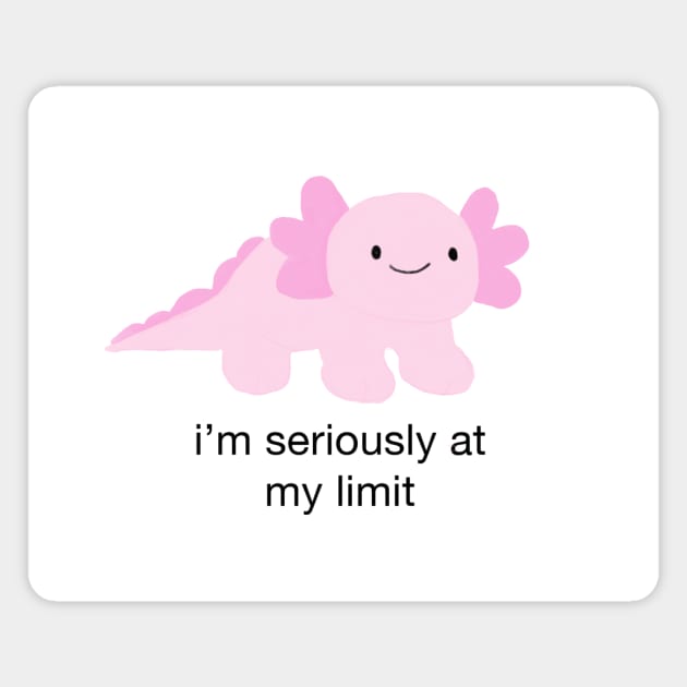 AT MY LIMIT :) Magnet by Therapy's Store